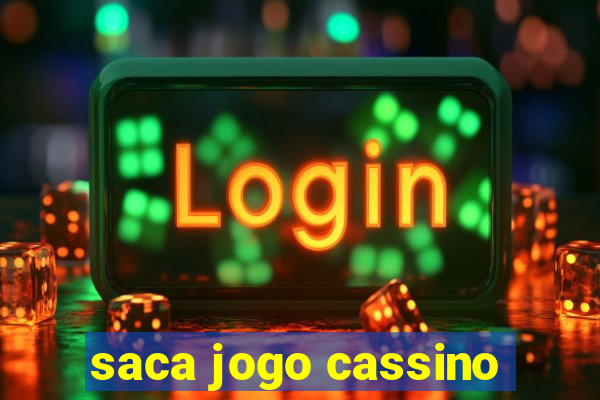 saca jogo cassino